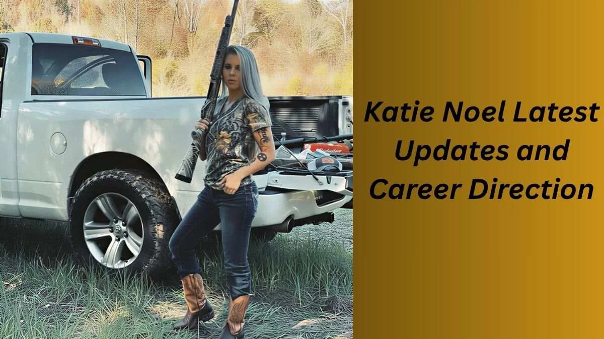 Katie Noel Latest Updates and Career Direction